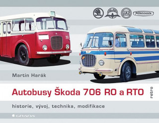 Książka Autobusy Škoda 706 RO a RTO Martin Harák