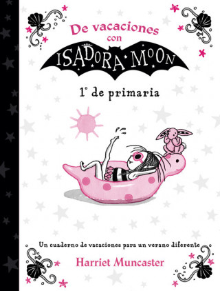 Book DE VACACIONES CON ISADORA MOON 1º DE PRIMARIA HARRIET MUNCASTER