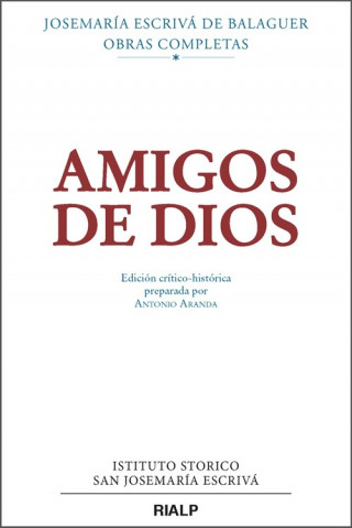 Kniha AMIGOS DE DIOS JOSEMARIA ESCRIVA DE BALAGUER