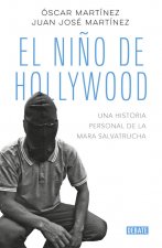 Könyv EL NIÑO DE HOLLYWOOD OSCAR MARTINEZ