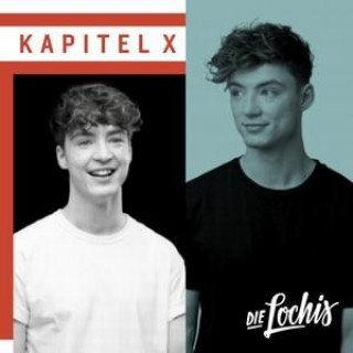 Audio Kapitel X Die Lochis