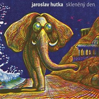Audio Skleněný den Jaroslav Hutka
