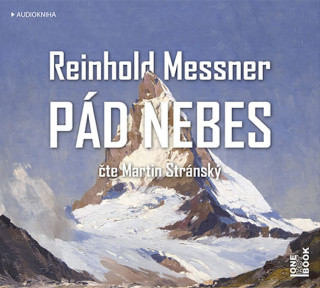 Аудио Pán nebes Reinhold Messner