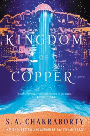 Книга The Kingdom of Copper S A Chakraborty