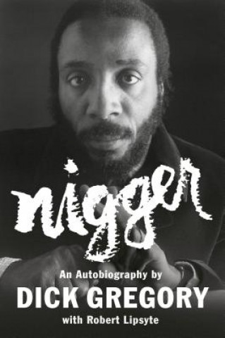Книга Nigger Dick Gregory