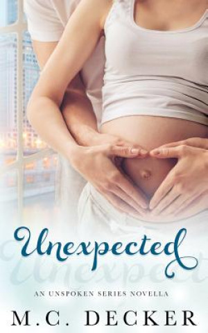 Buch Unexpected M C Decker