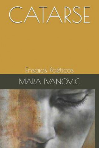Kniha Catarse: Ensaios Poéticos Mara Ivanovic