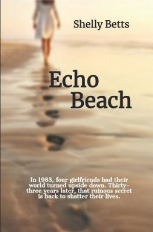 Livre Echo Beach Shelly Betts