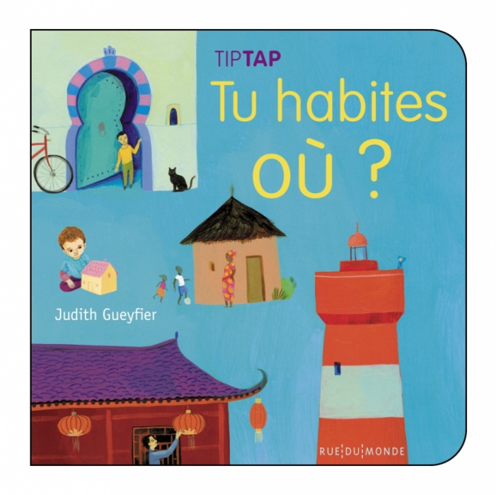 Kniha Tu habites ou ? Judith Gueyfier