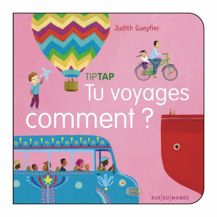 Buch Tu voyages comment ? Judith Gueyfier