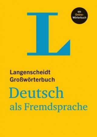 Książka Langenscheidts Grossworterbuch Deutsch als Fremdsprache Redaktion Langenscheidt
