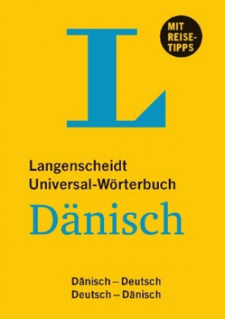 Carte Langenscheidt Universal-Wörterbuch Dänisch - mit Tipps für die Reise Redaktion Langenscheidt