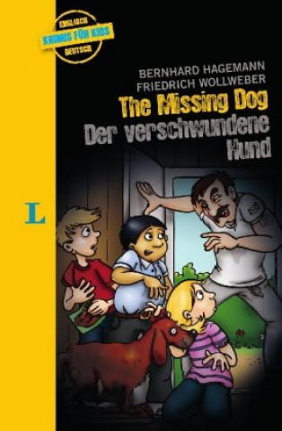 Książka The missing Dog - Der verschwundene Hund - zweisprachig Deutsch- Englisch Bernhard Hagemann