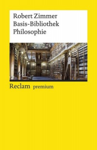 Könyv Basis-Bibliothek Philosophie Robert Zimmer