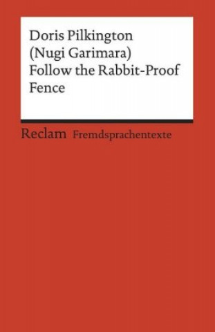 Książka Follow the Rabbit-Proof Fence Doris Pilkington