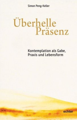 Buch Überhelle Präsenz Simon Peng-Keller