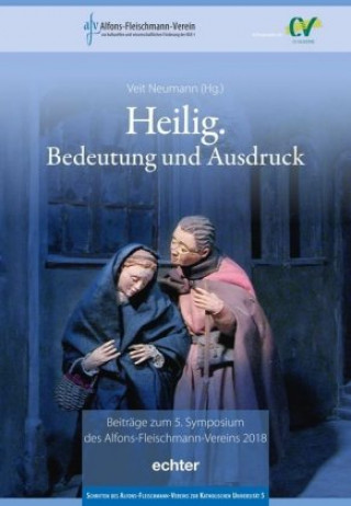 Könyv Heilige. Hagiographie als Theologie Veit Neumann