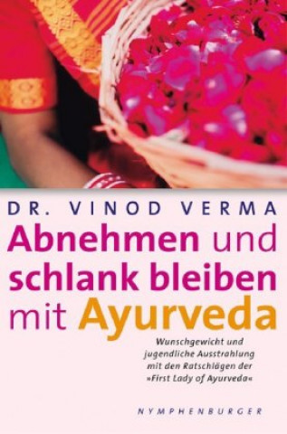 Βιβλίο Abnehmen und schlank bleiben mit Ayurveda Vinod Verma