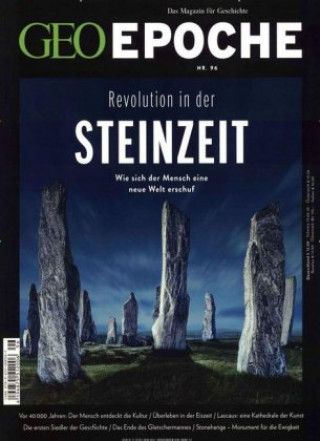 Carte GEO Epoche 96/2019 - Revolution in der Steinzeit Michael Schaper