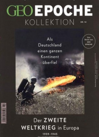 Книга GEO Epoche Kollektion 14/2019 - Der zweite Weltkrieg in Europa Michael Schaper