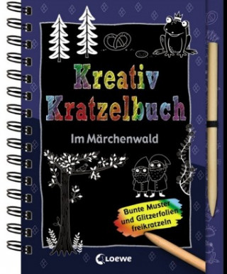 Książka Kreativ-Kratzelbuch: Im Märchenwald Trixi Schneefuß