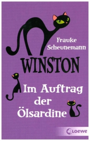 Kniha Winston (Band 4) - Im Auftrag der Ölsardine Frauke Scheunemann