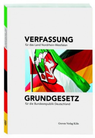 Book Verfassung für das Land Nordrhein-Westfalen und Grundgesetz für die Bundesrepublik Deutschland Sabine Mecking