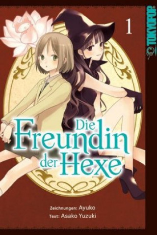 Kniha Die Freundin der Hexe 01 Ayuko