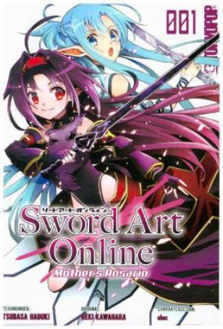 Kniha Sword Art Online - Mother's Rosario 01 Reki Kawahara