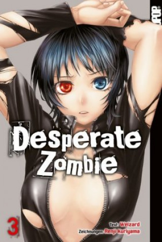 Книга Desperate Zombie 03 Renji Kuriyama