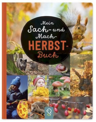 Kniha Mein Sach- und Mach-Herbst-Buch 