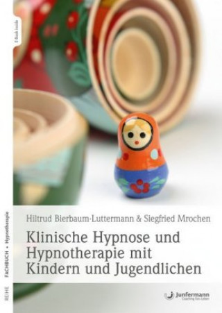 Buch Klinische Hypnose und Hypnotherapie mit Kindern und Jugendlichen Hiltrud Bierbaum-Luttermann