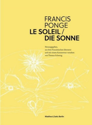 Kniha Die Sonne Francis Ponge