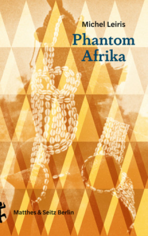 Buch Phantom Afrika Michel Leiris