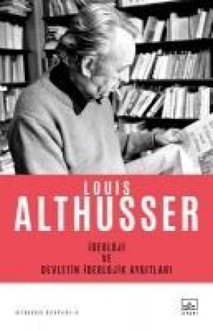 Kniha Ideoloji ve Devletin Ideolojik Aygitlari Louis Althusser