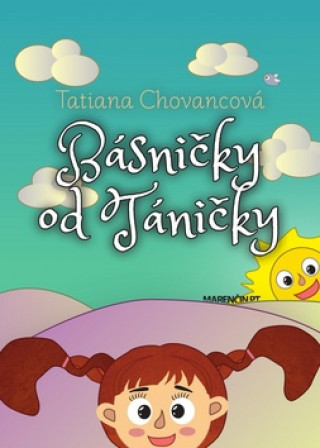 Kniha Básničky od Táničky Tatiana Chovancová