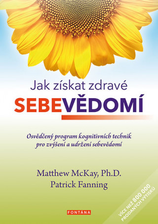 Kniha Jak získat zdravé sebevědomí Matthew McKay
