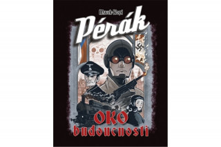 Книга Pérák Oko budoucnosti Petr Macek