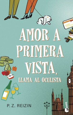 Kniha AMOR A PRIMERA VISTA, LLAMA AL OCULISTA P. Z. REIZIN