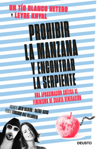 Kniha PROHIBIR LA MANZANA Y ENCONTRAR LA SERPIENTE UN TIO BLANCO HETERO