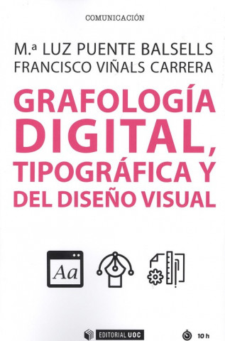 Kniha GRAFOLOGÍA DIGITAL, TIPOGRÁFICA Y DEL DISEÑO VISUAL Mª LUZ PUENTE