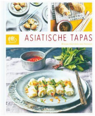 Kniha ASIATISCHE TAPAS Alice Sunbrooke