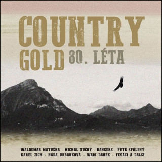 Аудио Country Gold 80. léta Various