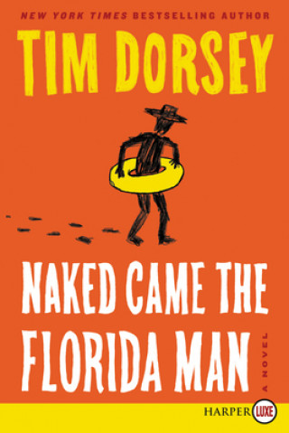 Carte Naked Came the Florida Man Tim Dorsey