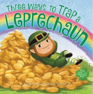 Kniha Three Ways to Trap a Leprechaun Tara Lazar