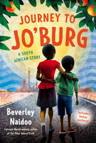 Книга Journey to Jo'burg: A South African Story Beverley Naidoo