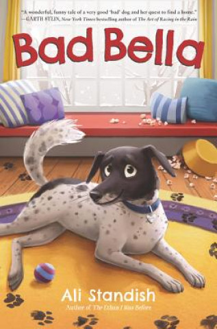 Carte Bad Bella: A Christmas Holiday Book for Kids Ali Standish