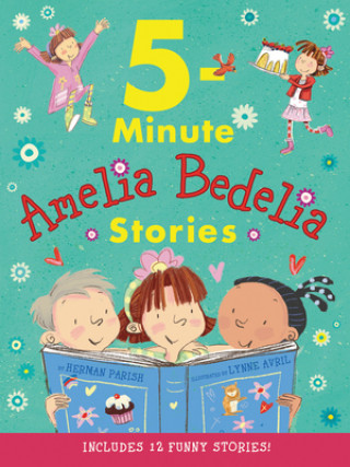 Könyv Amelia Bedelia 5-Minute Stories Herman Parish