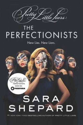 Книга The Perfectionists TV Tie-In Edition Sara Shepard