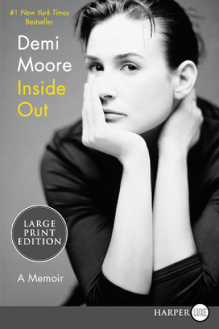Kniha Inside Out: A Memoir Demi Moore